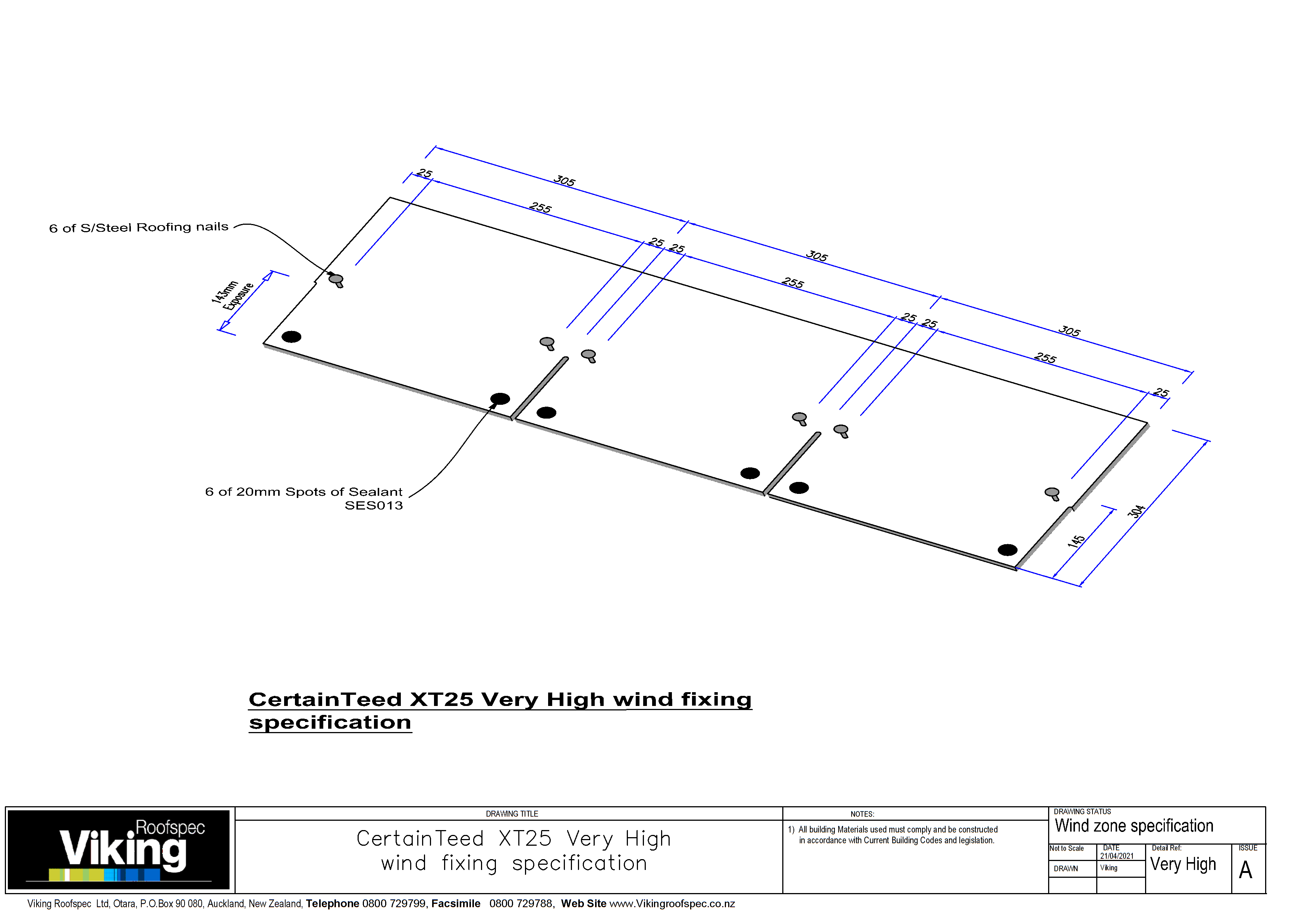 CertainTeed XT25- Very High Wind Fixing
